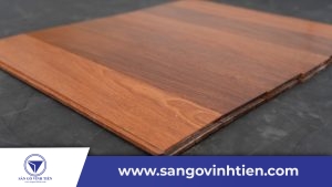 Cập nhật giá ván sàn gỗ Căm Xe TpHCM tại Vĩnh Tiến